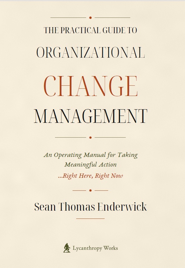Cover of The Practical Guide to Organizational Change Management